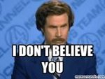don't believe you.jpg